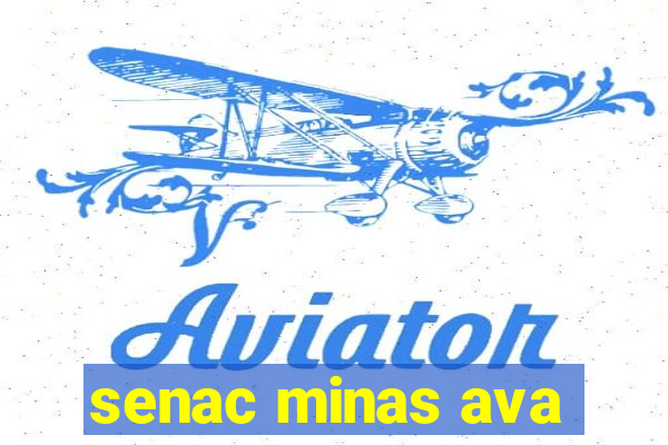 senac minas ava